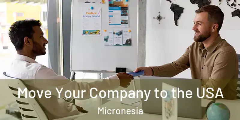 Move Your Company to the USA Micronesia